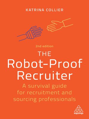 cover image of The Robot-Proof Recruiter